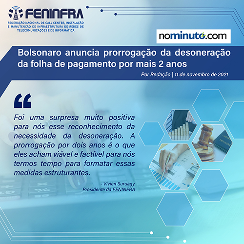 Bolsonaro anuncia prorrogação da desoneração da folha de pagamento por mais 2 anos